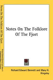 Cover of: Notes On The Folklore Of The Fjort