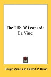 Cover of: The Life Of Leonardo Da Vinci