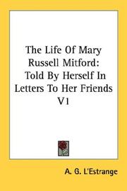 Cover of: The Life Of Mary Russell Mitford | A. G. L