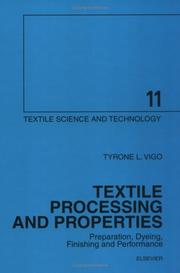 Textile processing and properties