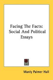Cover of: Facing The Facts: Social And Political Essays
