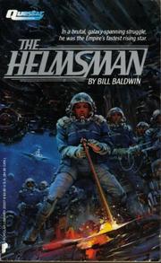Cover of: The Helmsman by Bill Baldwin