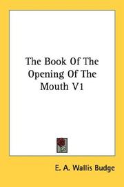 Cover of: The Book Of The Opening Of The Mouth V1