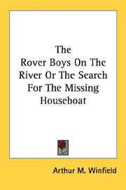 Cover of: The Rover Boys On The River Or The Search For The Missing Houseboat