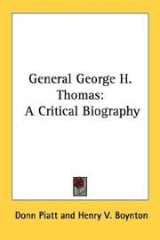 Cover of: General George H. Thomas by Donn Piatt, Henry Van Ness Boynton