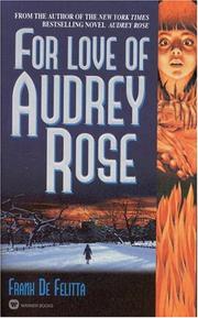 Cover of: For Love of Audrey Rose by Frank De Felitta