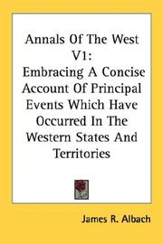 Cover of: Annals Of The West V1 | James R. Albach