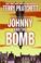 Cover of: Johnny and the Bomb (Johnny Maxwell Trilogy, 3.)