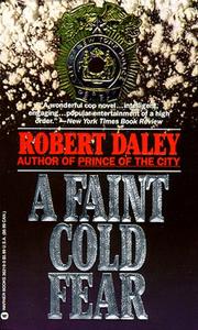 Cover of: A faint cold fear by Robert Daley