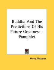 Cover of: Buddha And The Predictions Of His Future Greatness - Pamphlet