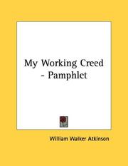 Cover of: My Working Creed - Pamphlet