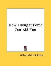 Cover of: How Thought Force Can Aid You