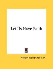 Cover of: Let Us Have Faith