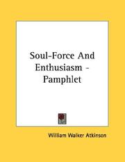 Cover of: Soul-Force And Enthusiasm - Pamphlet