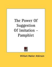 Cover of: The Power Of Suggestion Of Imitation - Pamphlet