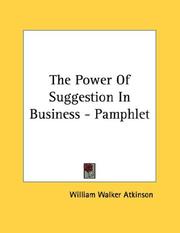 Cover of: The Power Of Suggestion In Business - Pamphlet