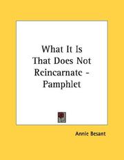 Cover of: What It Is That Does Not Reincarnate - Pamphlet