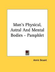 Cover of: Man's Physical, Astral And Mental Bodies - Pamphlet