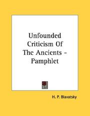 Cover of: Unfounded Criticism Of The Ancients - Pamphlet