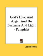 Cover of: God's Love And Anger And On Darkness And Light - Pamphlet