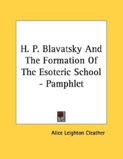 Cover of: H. P. Blavatsky And The Formation Of The Esoteric School - Pamphlet