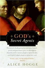 Cover of: God's Secret Agents by Alice Hogge
