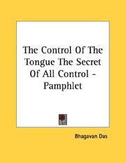 Cover of: The Control Of The Tongue The Secret Of All Control - Pamphlet