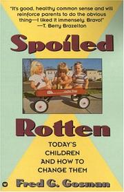 Cover of: Spoiled Rotten