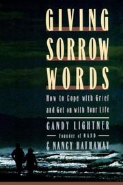 Giving sorrow words by Candy Lightner