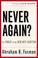 Cover of: Never Again?