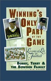 Cover of: Winning's only part of the game by Bobby Bowden