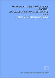 Cover of: An Appeal in vindication of peace principles: and against resistance by force of arms