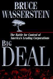 Cover of: Big deal: the battle for control of America's leading corporations