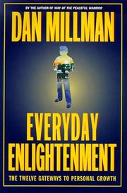 Cover of: Everyday enlightenment: the twelve gateways to personal growth