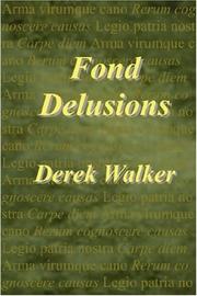 Fond delusions