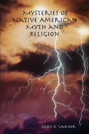 Cover of: Mysteries of Native American Myth and Religion