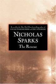 Cover of: The rescue by Nicholas Sparks