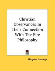 Cover of: Christian Observances In Their Connection With The Fire Philosophy