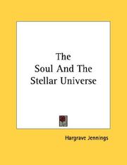 Cover of: The Soul And The Stellar Universe