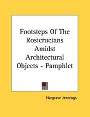 Cover of: Footsteps Of The Rosicrucians Amidst Architectural Objects - Pamphlet