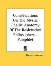Cover of: Considerations On The Mystic Phallic Anatomy Of The Rosicrucian Philosophers - Pamphlet
