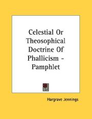 Cover of: Celestial Or Theosophical Doctrine Of Phallicism - Pamphlet