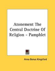 Cover of: Atonement The Central Doctrine Of Religion - Pamphlet