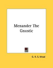 Cover of: Menander The Gnostic by G. R. S. Mead