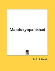 Cover of: Mandukyopanishad by G. R. S. Mead