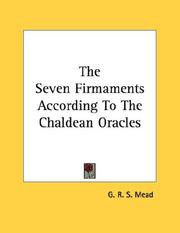 Cover of: The Seven Firmaments According To The Chaldean Oracles