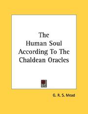 Cover of: The Human Soul According To The Chaldean Oracles