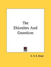 Cover of: The Ebionites And Gnosticm
