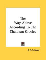 Cover of: The Way Above According To The Chaldean Oracles