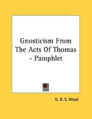 Cover of: Gnosticism From The Acts Of Thomas - Pamphlet